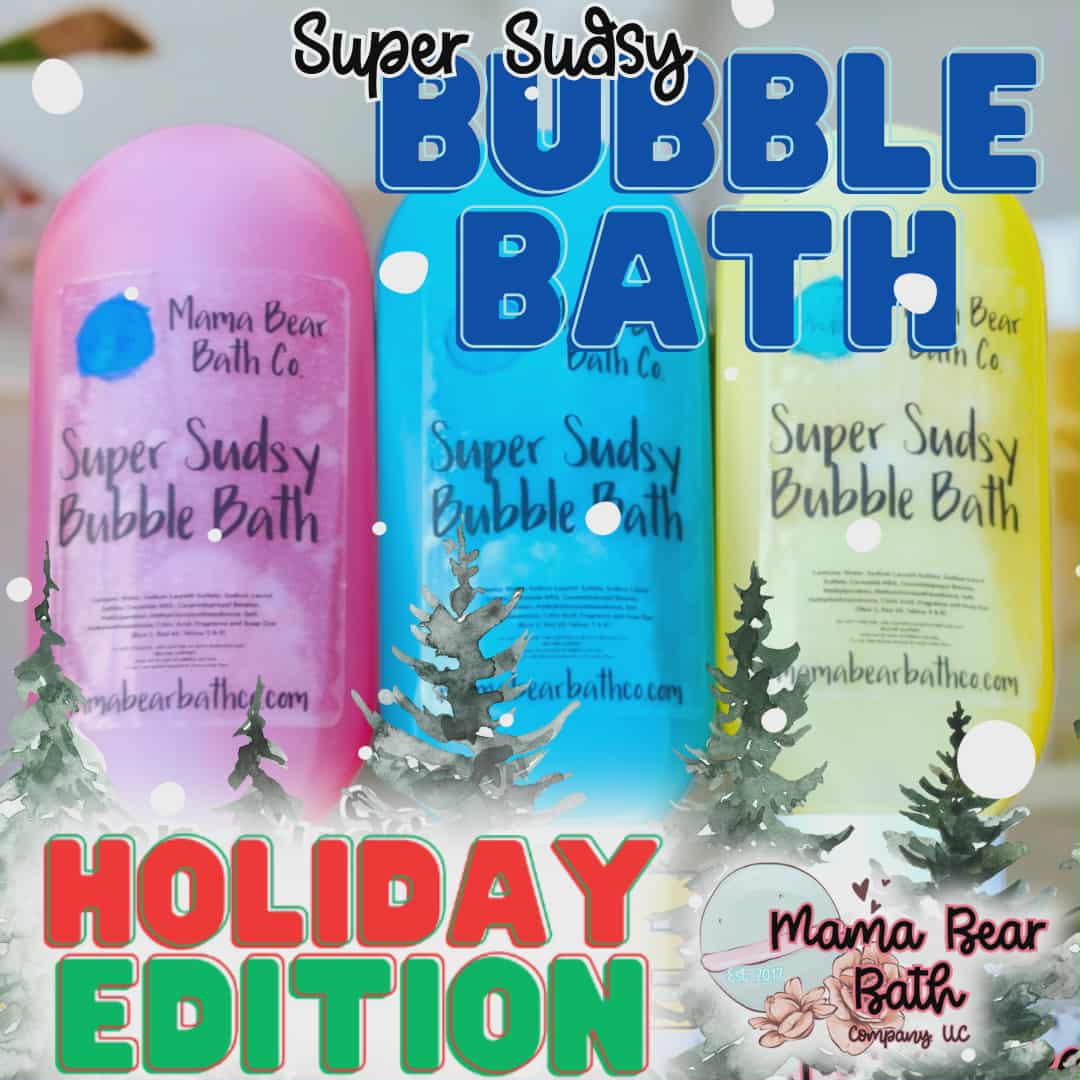 Super Sudsy Bubble Bath: Holiday Edition